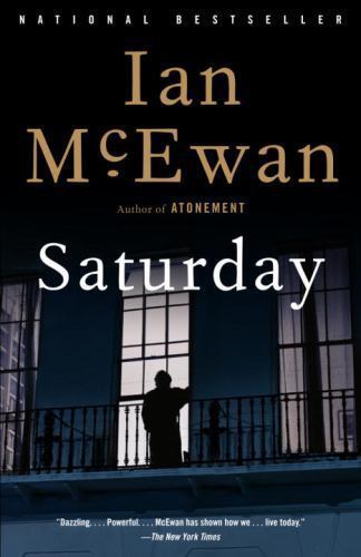 Saturday by Ian McEwan (2006, Trade Paperback)