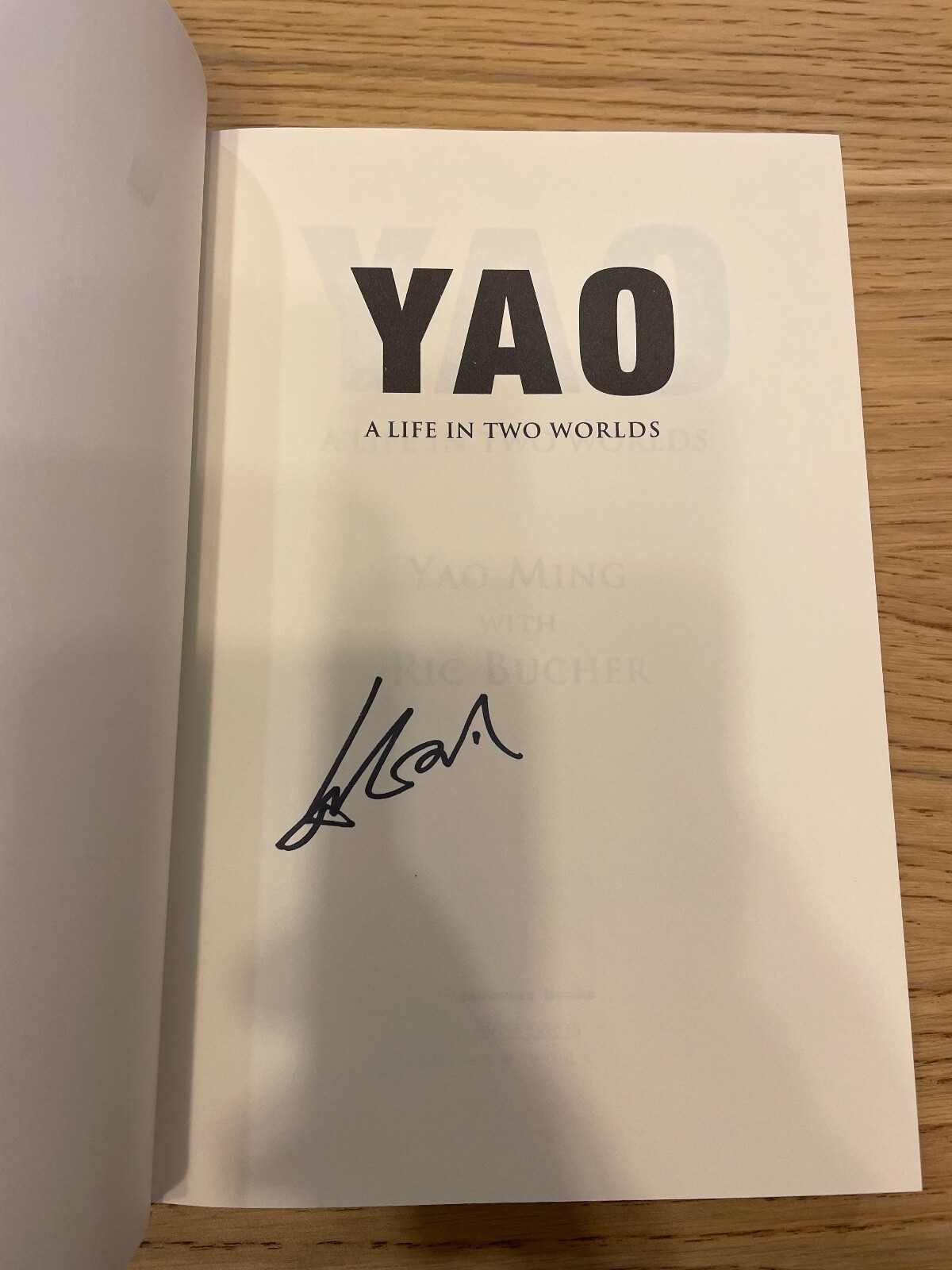 Signed Yao Ming Life Two Worlds- Autographed 1st Edition Hardcover Book