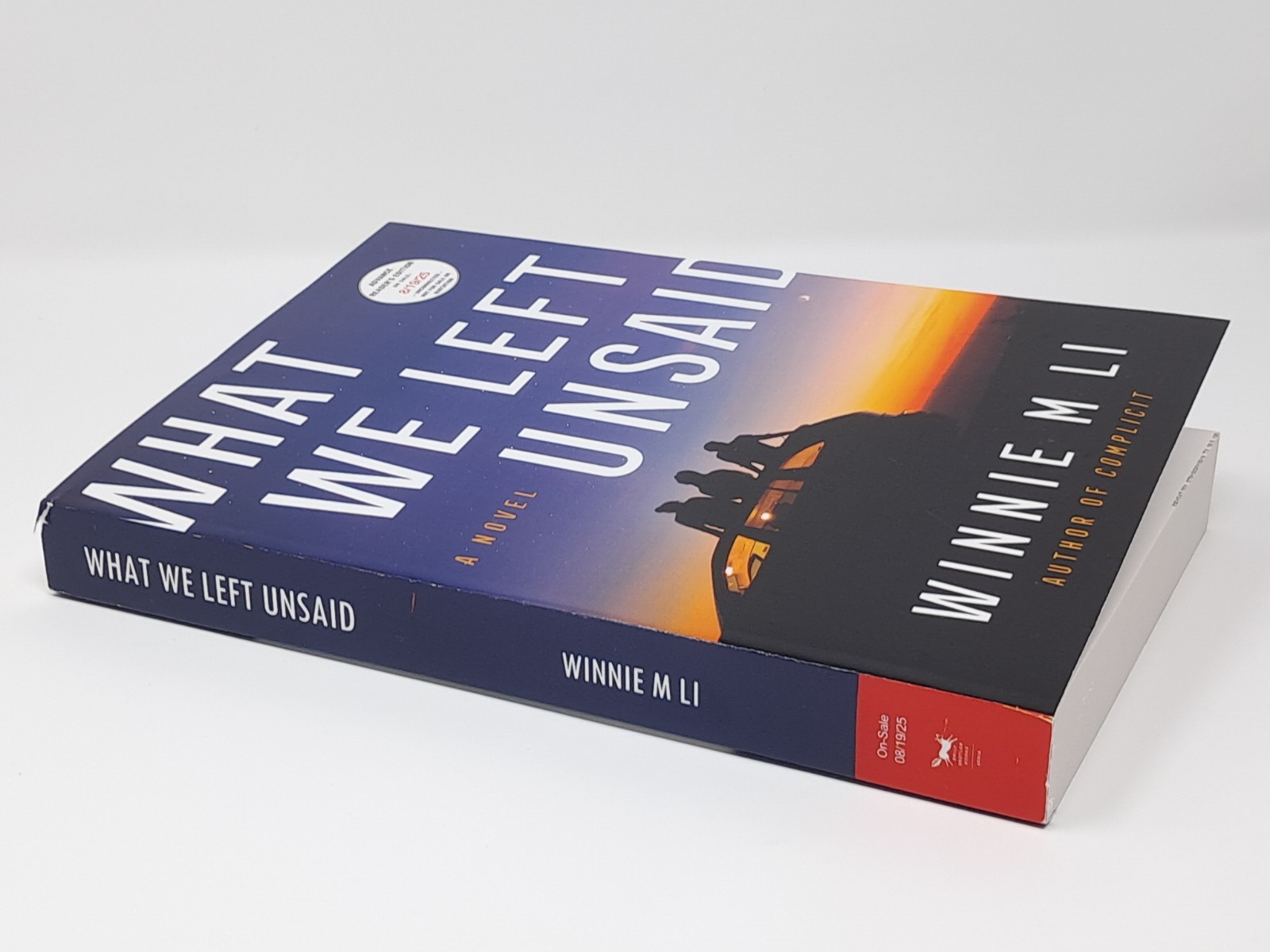 *ARC* What We Left Unsaid by Winnie M Li (2025, Softcover) emily bestler atria