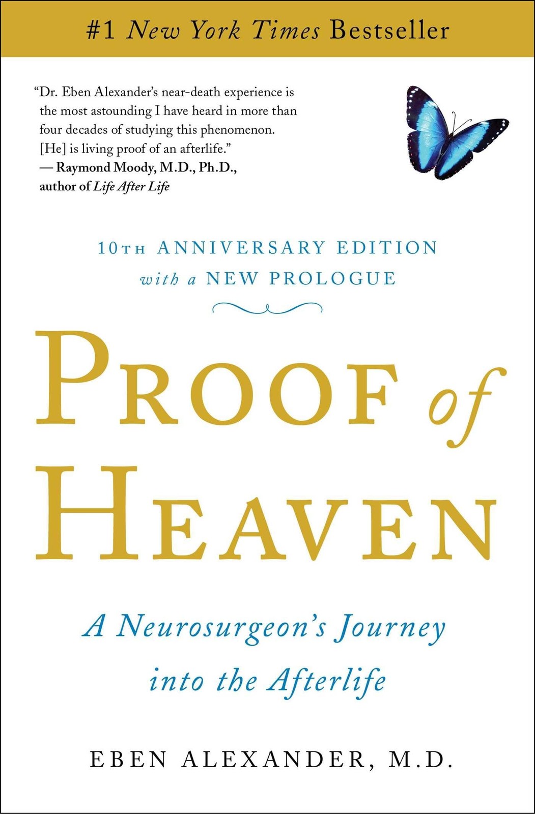 Proof of Heaven: A Neurosurgeon’s Journey into the Afterlife