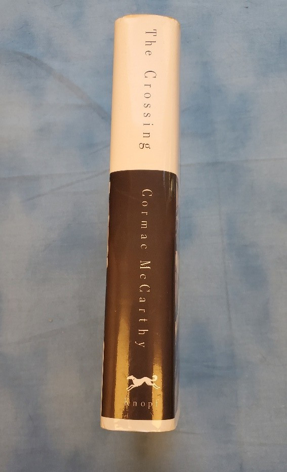 Crossing by Cormac Mccarthy (1994, Hardcover) 1st Edition 1st Print