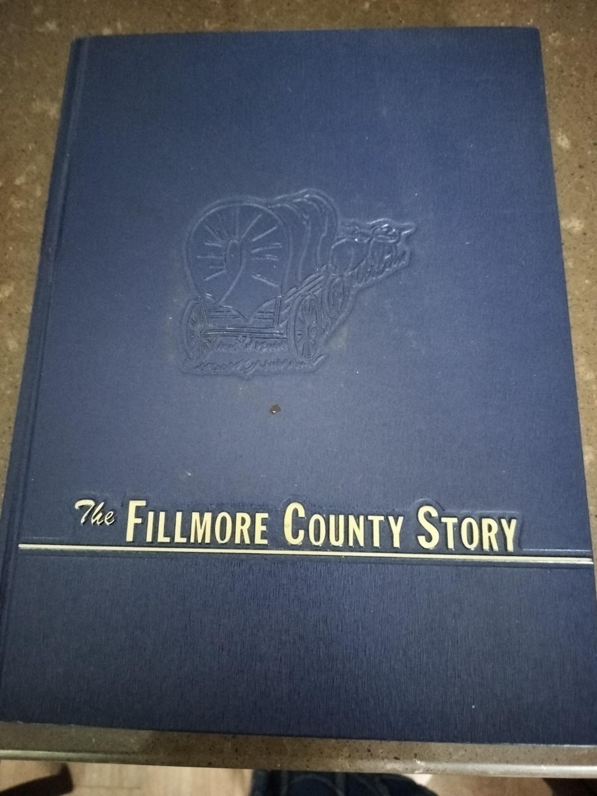 The Fillmore County Story – Nebraska History – 1968 Hardbound – 398 Pages