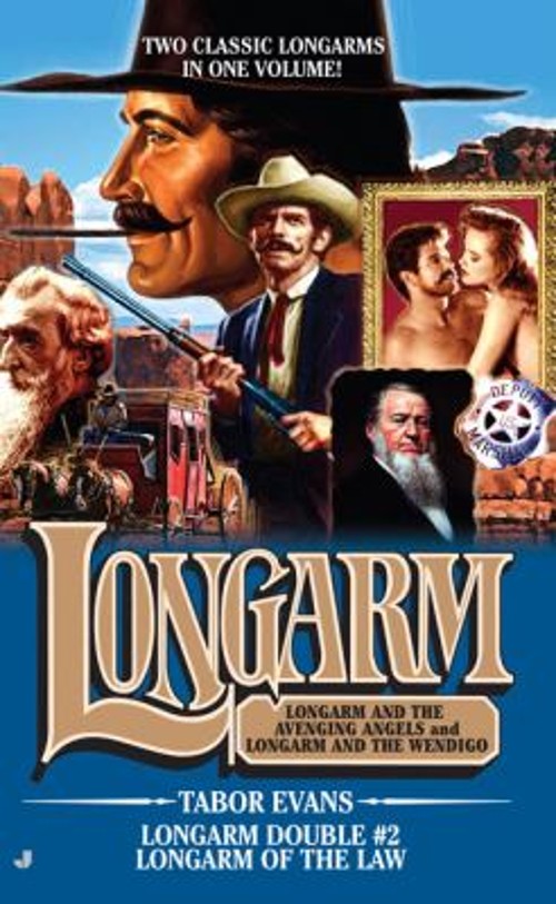 Longarm Double #2 : Longarm of the Law Paperback Tabor Evans