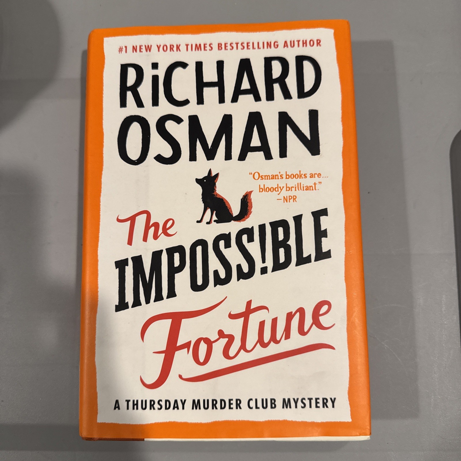 The Impossible Fortune: A Thursday Murder Club Mystery by Richard Osman Hardcove
