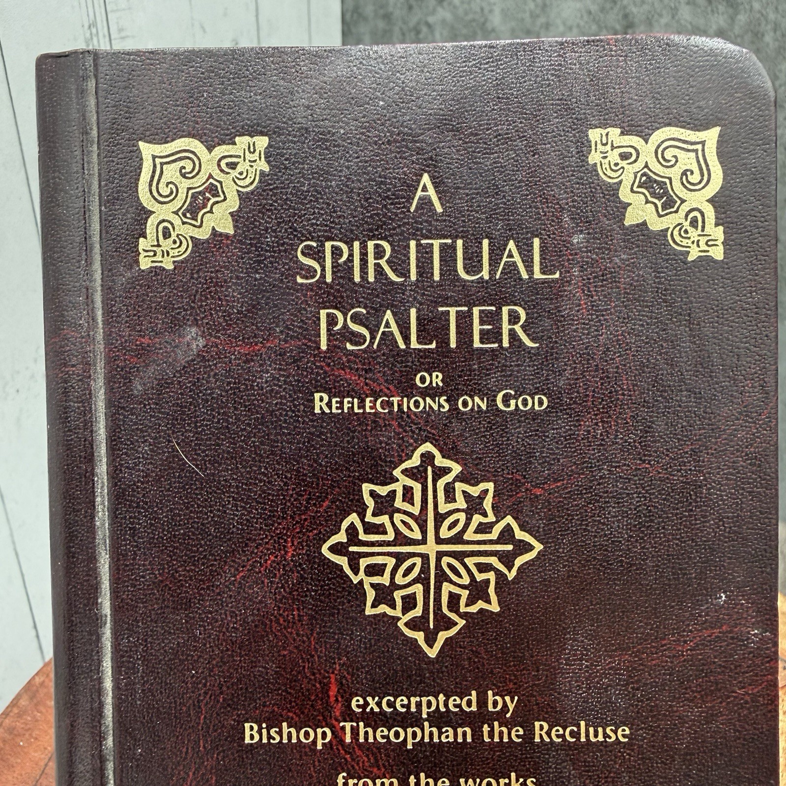 A Spiritual Psalter or Reflections on God Ephraim the Syrian ISBN: 0-912927-40-2