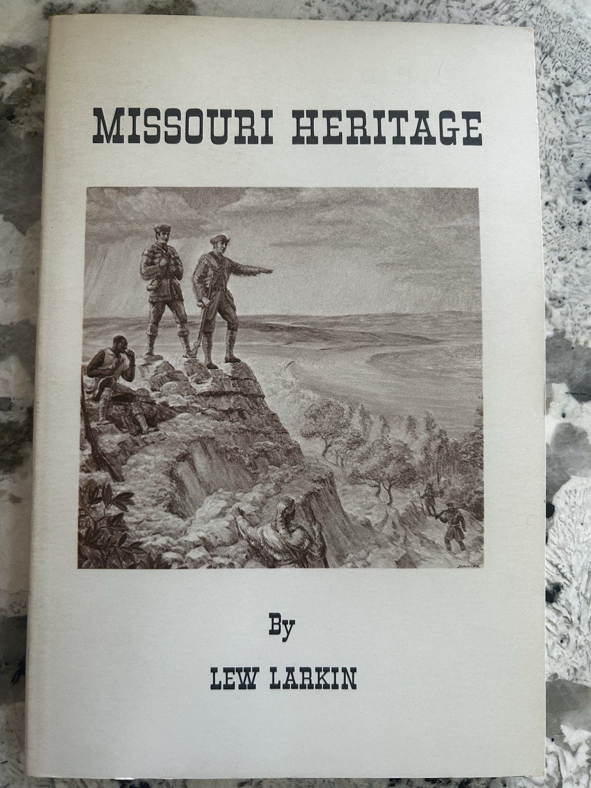 Missouri Heritage by Lew Larkin SIGNED 1968 paperback