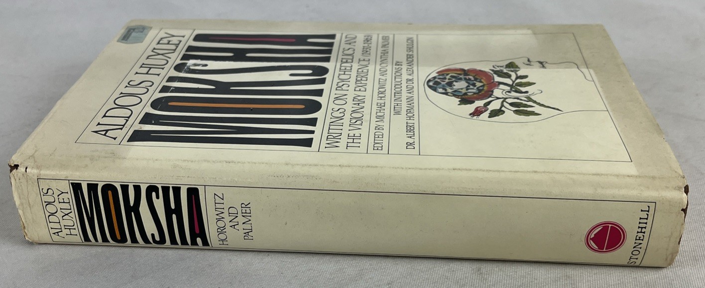 MOKSHA – WRITINGS ON PSYCHEDELICS… Aldous Huxley – HC w/DJ – 1st Ed – 1977