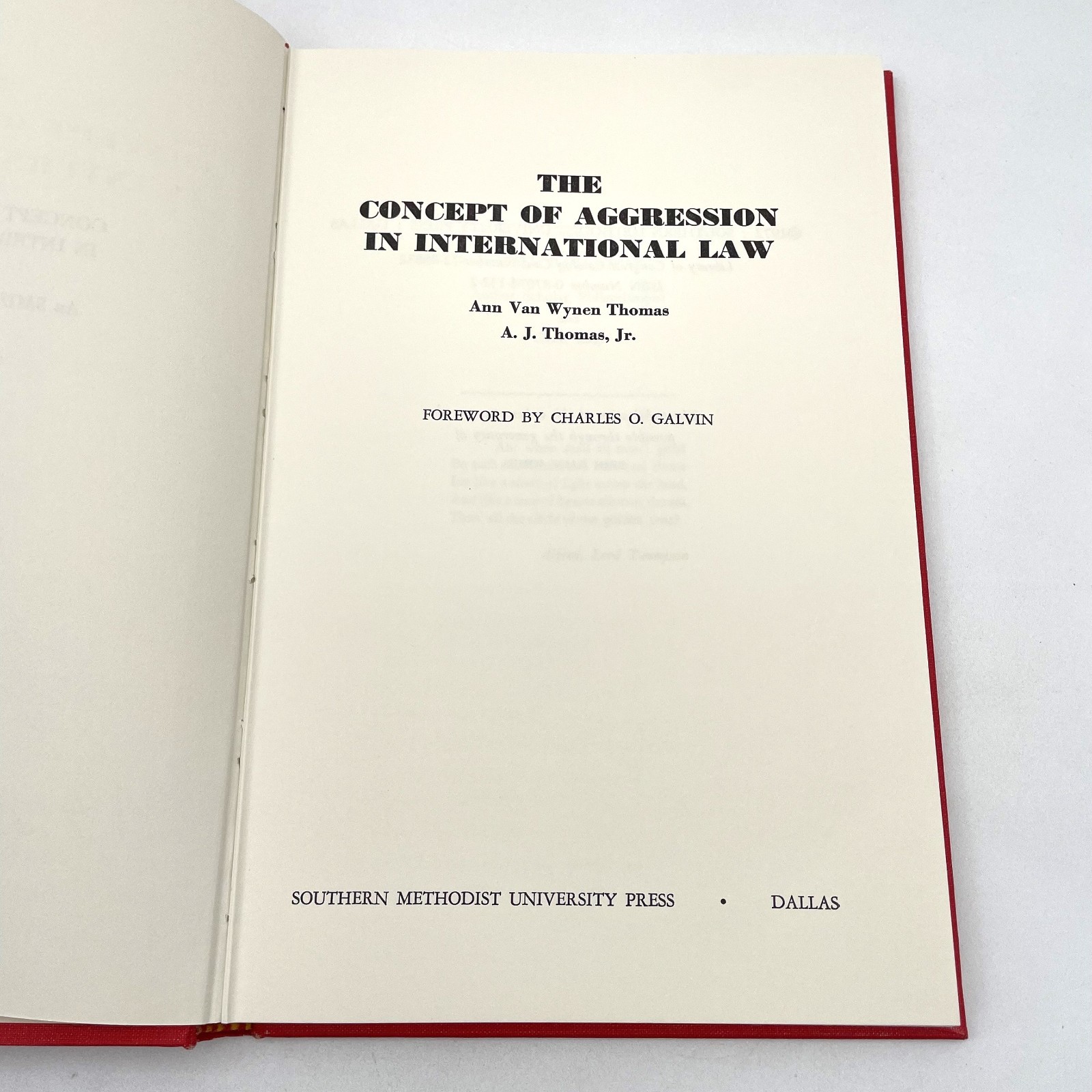 Aggression International Law Thomas 1972 HC/DJ SMU Press First Edition SIGNED