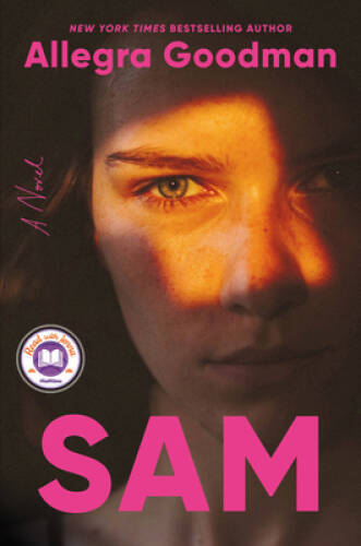 Sam: A Novel – Hardcover By Goodman, Allegra – GOOD