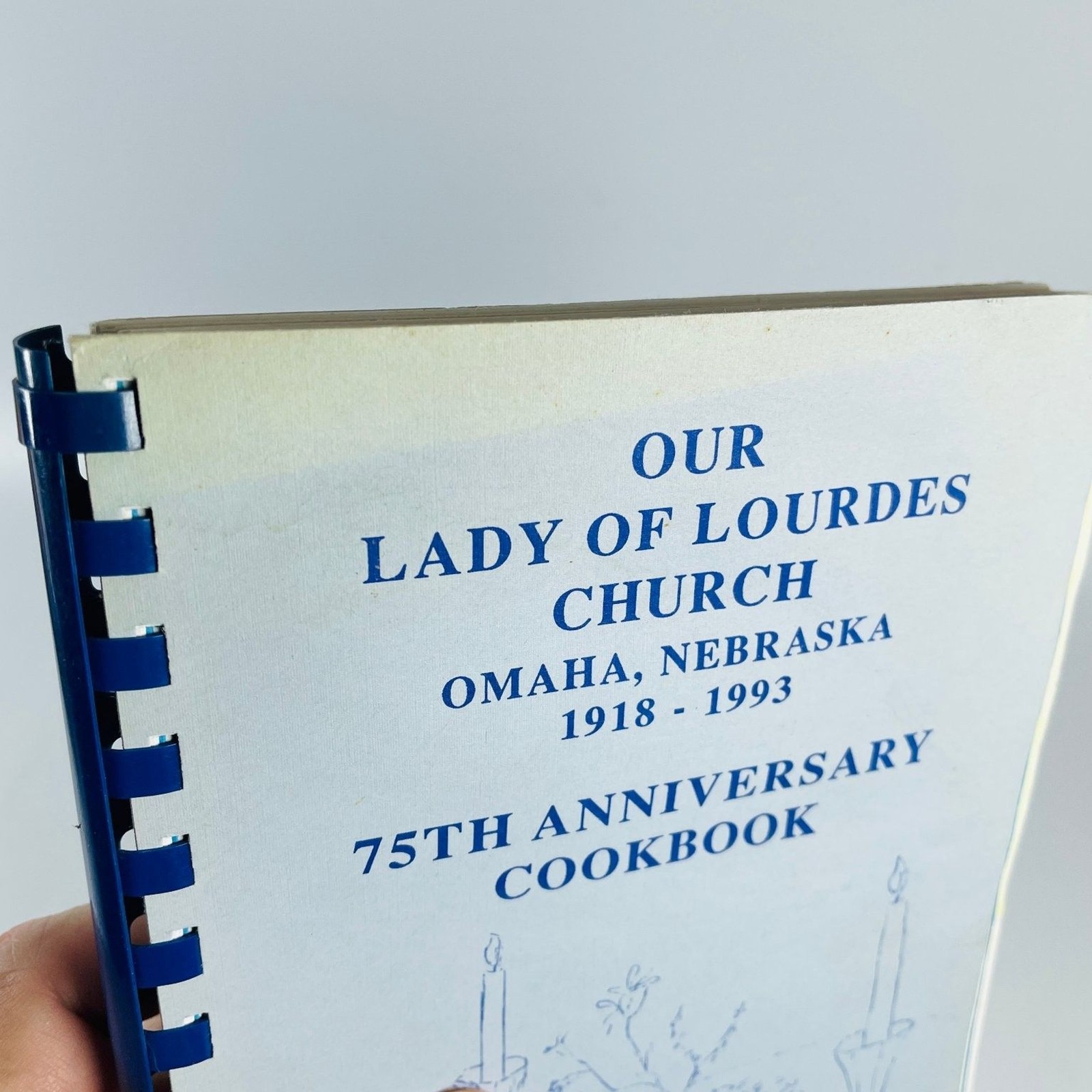 Our Lady of Lourdes Church 75th Anniversary Cookbook Omaha NE 1993 Spiral Bound