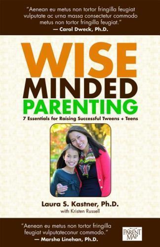 Wise-Minded Parenting: 7 Essential- Laura S Kaster PhD, 9780983012856, paperback