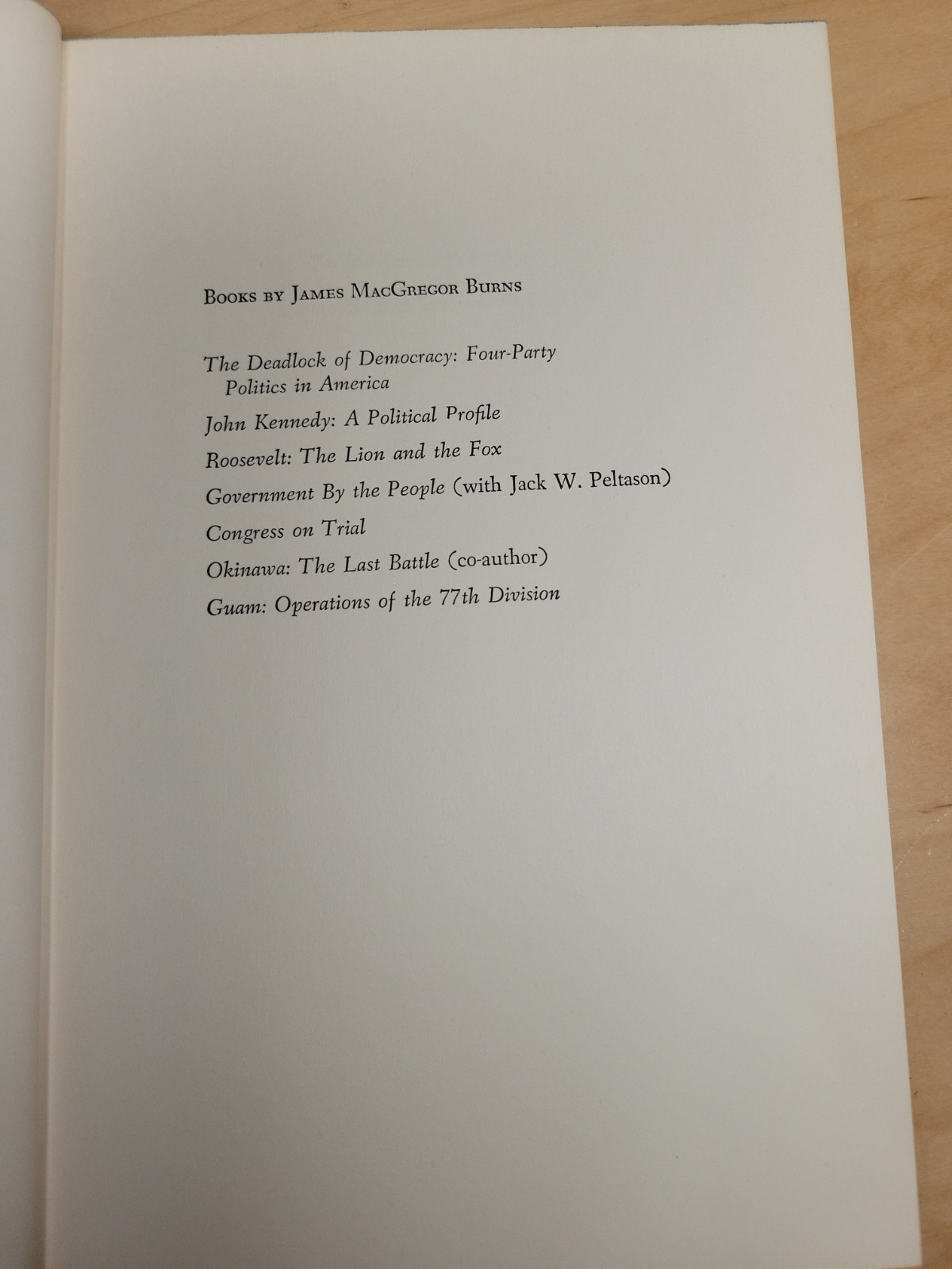 The Deadlock Of Democracy Four-Party Politics In America James Burns Hardcover