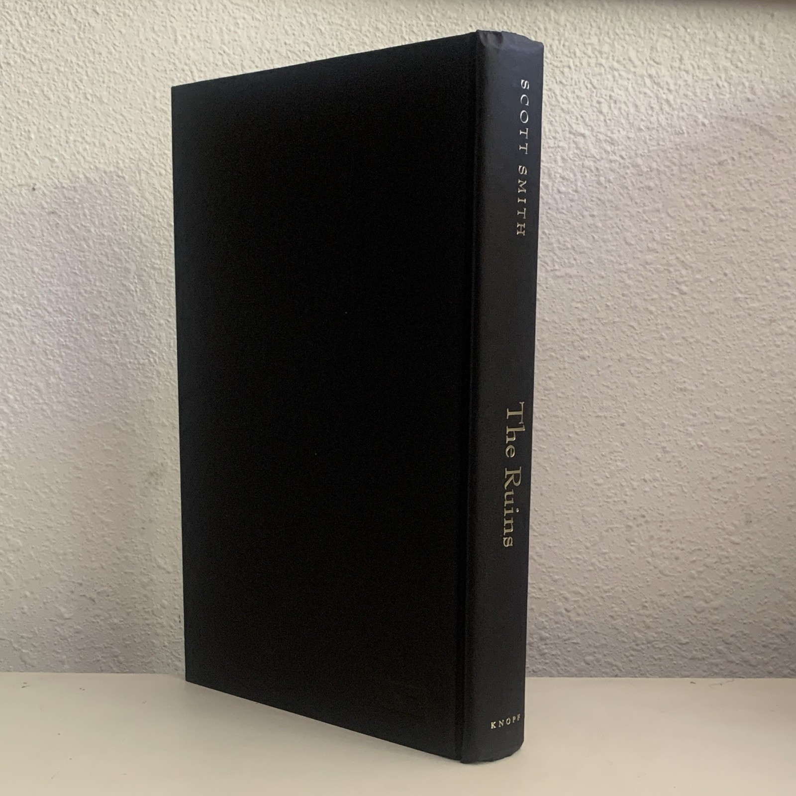 The Ruins by Scott Smith Hardcover Signed DJ 1st Ed Alfred A. Knopf 2006