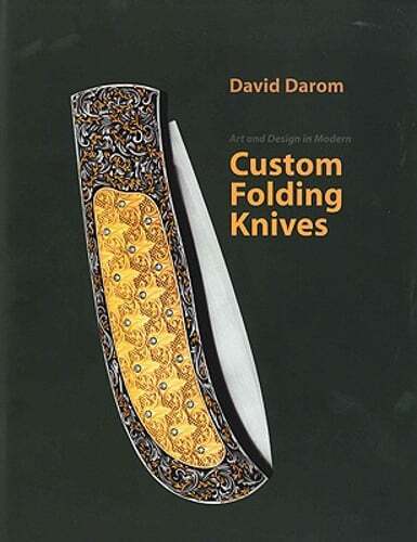 Custom Folding Knives by David Darom: Used
