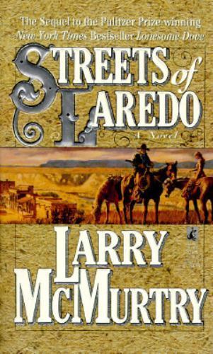 Streets of Laredo by McMurtry, Larry
