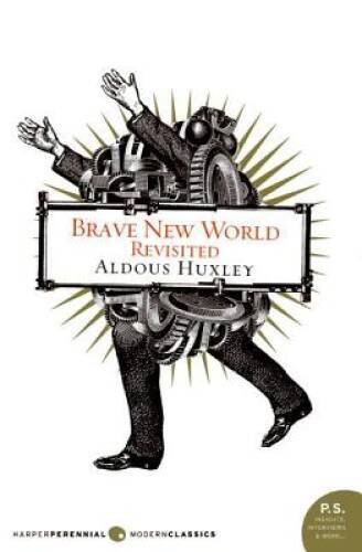 Brave New World Revisited – Paperback By Huxley, Aldous – GOOD