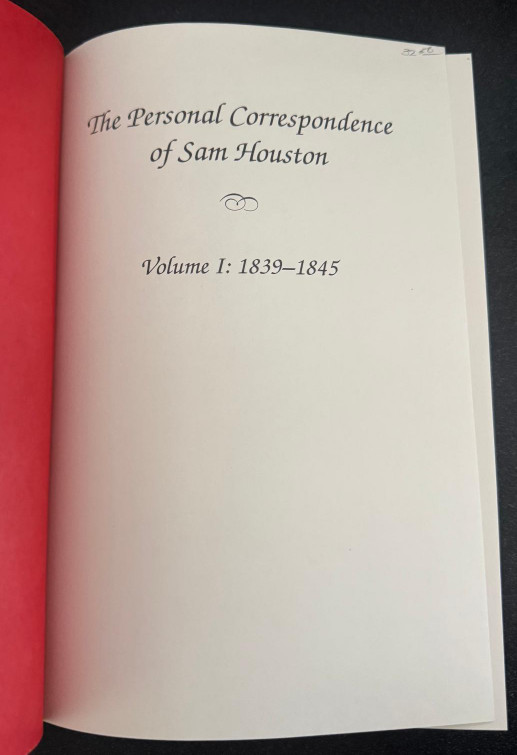 Personal Correspondence of Sam Houston – V1: 1839-1845 by Madge Thornall Roberts