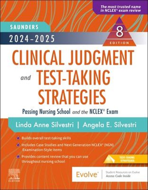2024-2025 Saunders Clinical Judgment and Test-Taking Strategies :