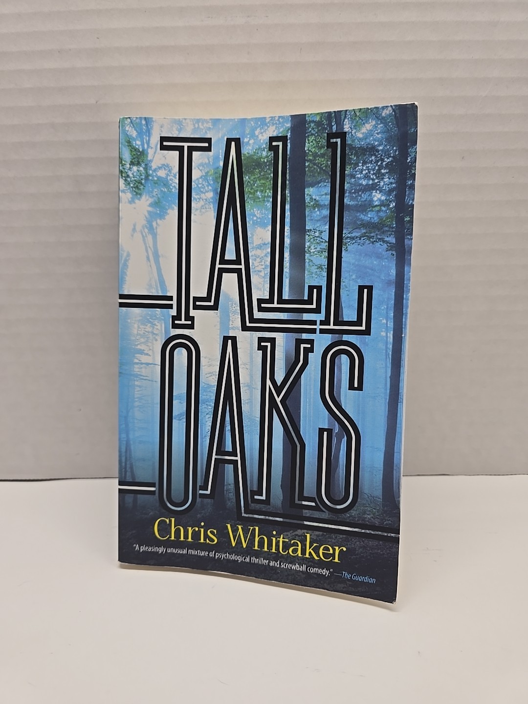 Tall Oaks by Chris Whitaker (2019, Trade Paperback)