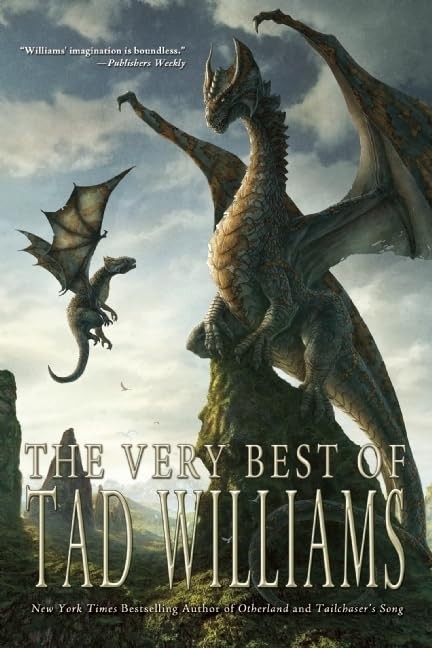 The Very Best of Tad Williams – paperback Williams, Tad