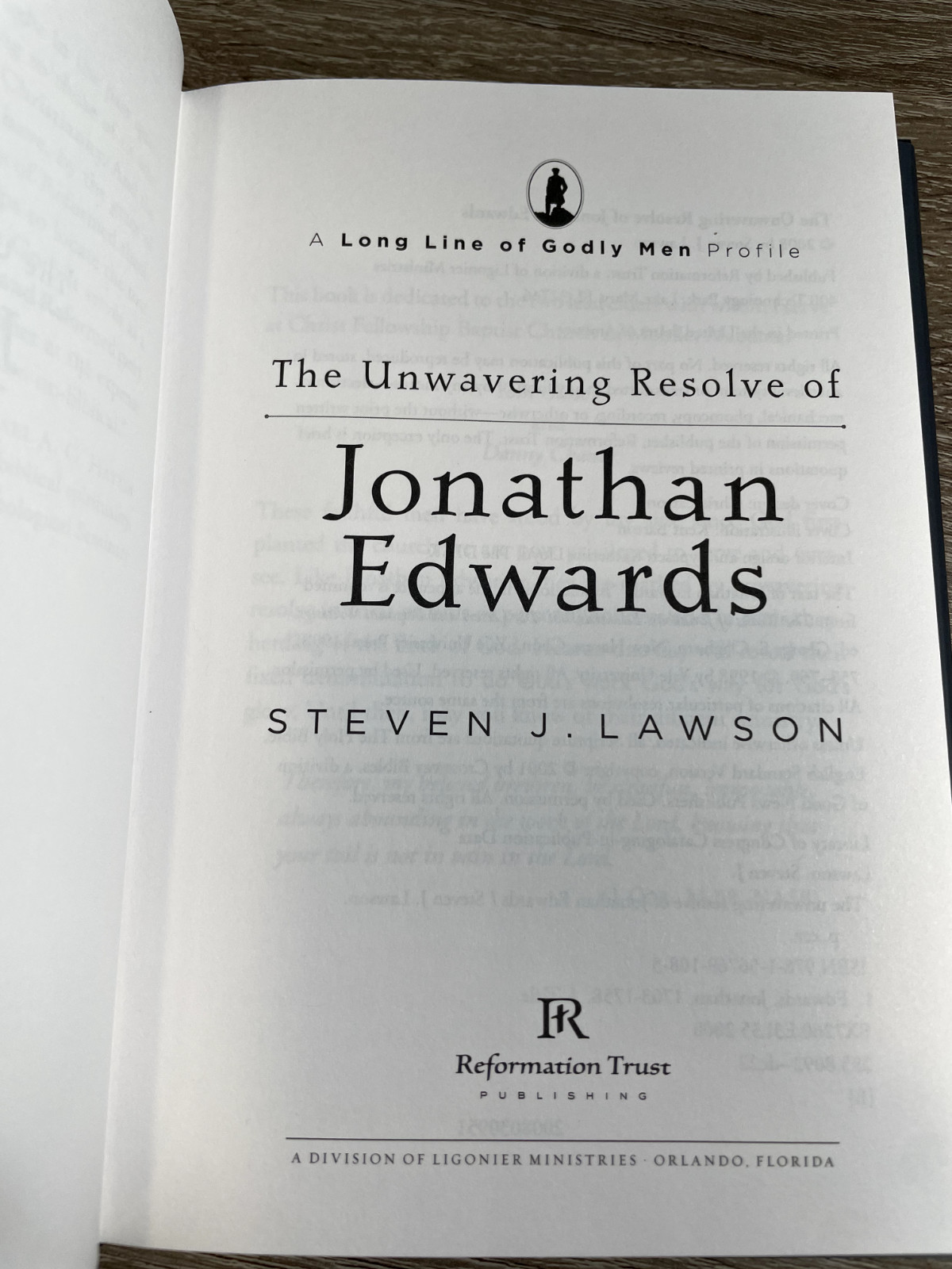 The Unwavering Resolve of Jonathan Edwards (A Long Line of Godly – BRAND NEW