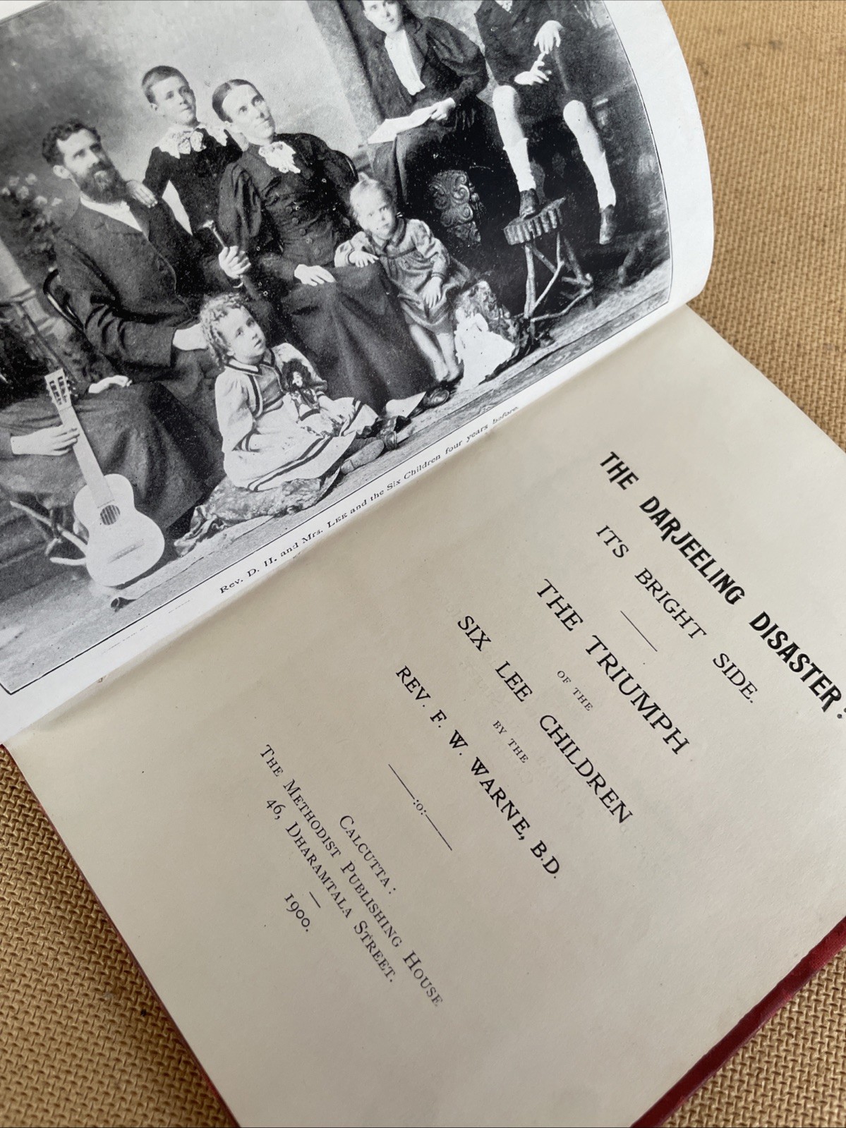 The Darjeeling Disaster: Its Bright Side Rev F W Warne 1900 Hardback 1st Ed