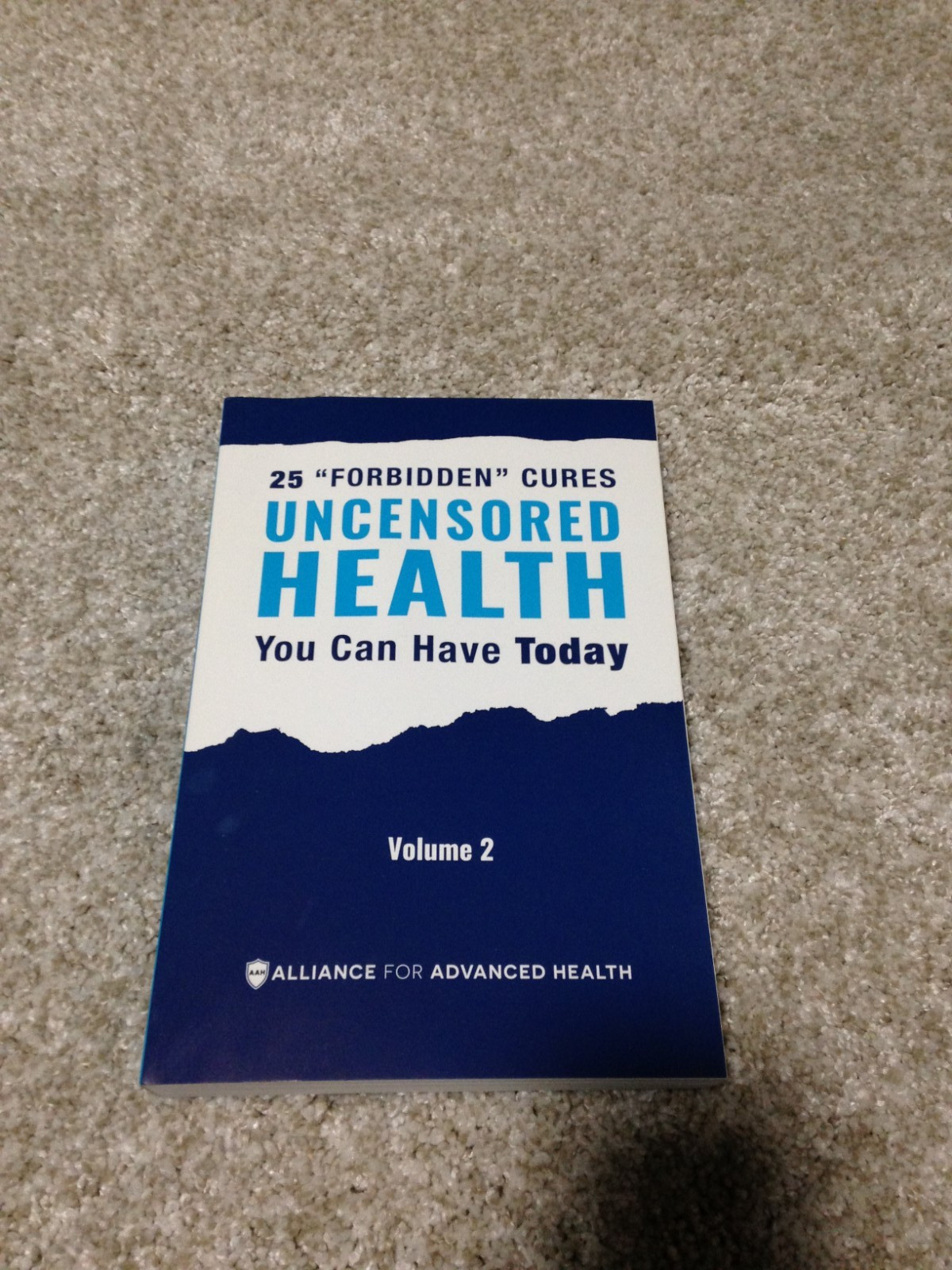 25 „FORBIDDEN“ CURES UNCENSORED HEALTH YOU CAN HAVE TODAY BOOK VOLUME 2
