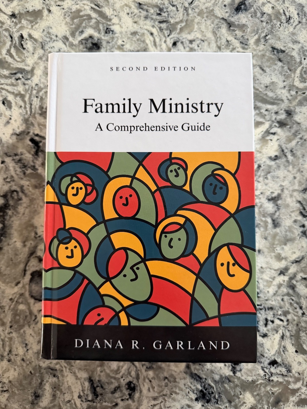 Family Ministry: A Comprehensive Guide (hardcover) Diana Garland – NEW – 2nd Ed