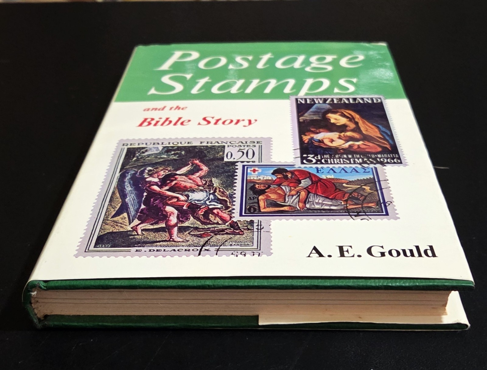 POSTAGE STAMPS AND THE BIBLE STORY – A.E. Gould (hc/dj) 1968 Vintage