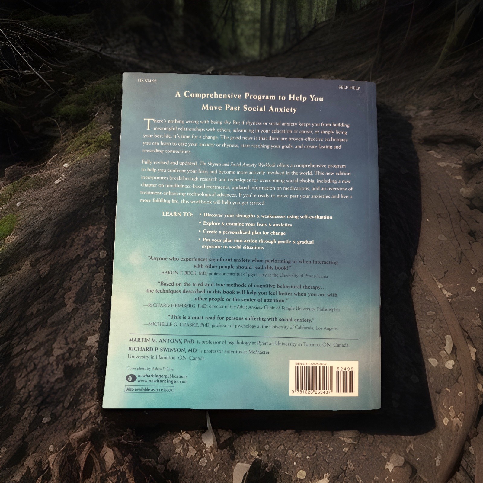 The Shyness and Social Anxiety Workbook: Proven, Step-by-Step Techniques