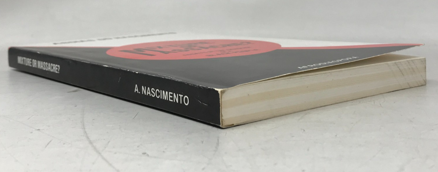 Mixture or Massacre? Essays in the Genocide of a Black People 1979 E-40
