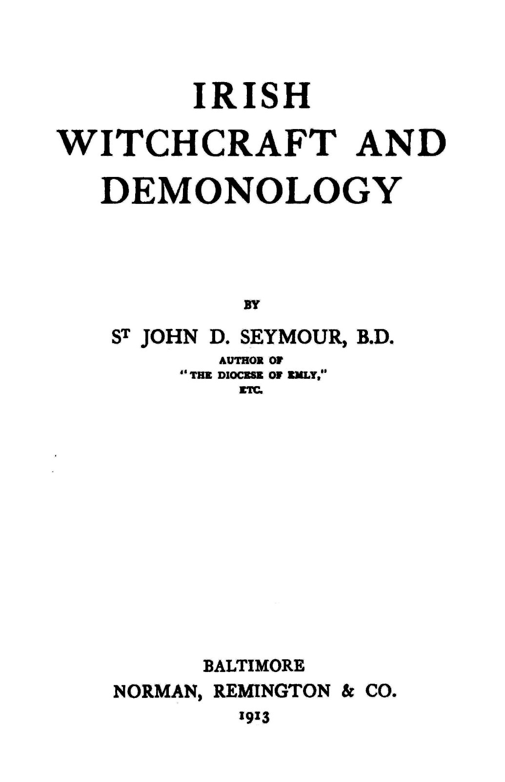 1913 Irish Witchcraft And Demonology 260 Pages