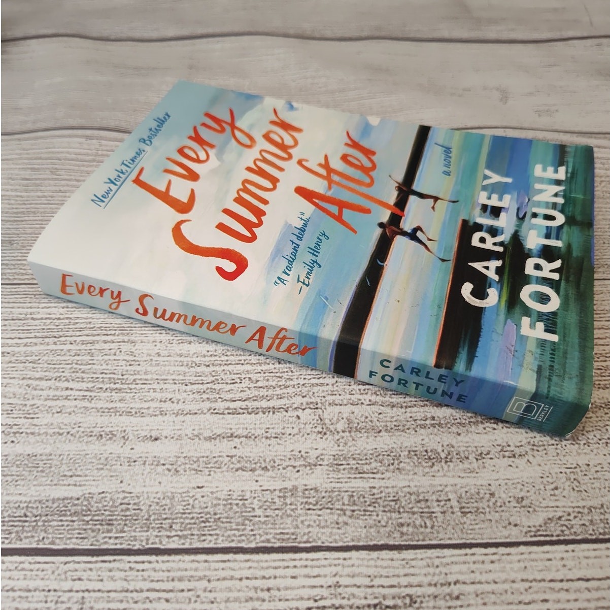 Every Summer After by Carley Fortune Fiction Book