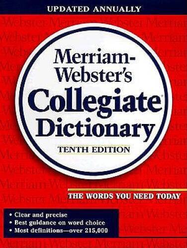 Merriam-Webster’s Collegiate Dictionary – Hardcover – VERY GOOD