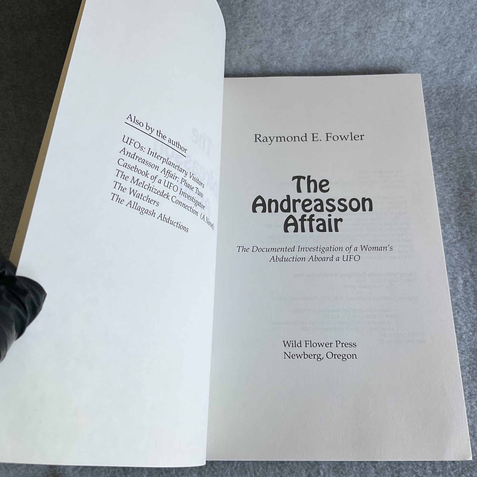 The Andreasson Affair by Raymond E. Fowler 1994 Wild Flower Press UFO Aliens EXC