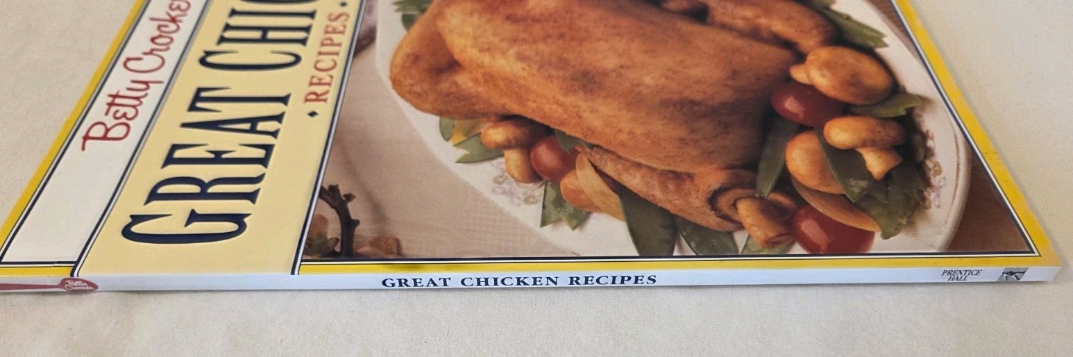 1993 1st Edition, Betty Crocker’s GREAT CHICKEN RECIPES COOKBOOK – 84 pages