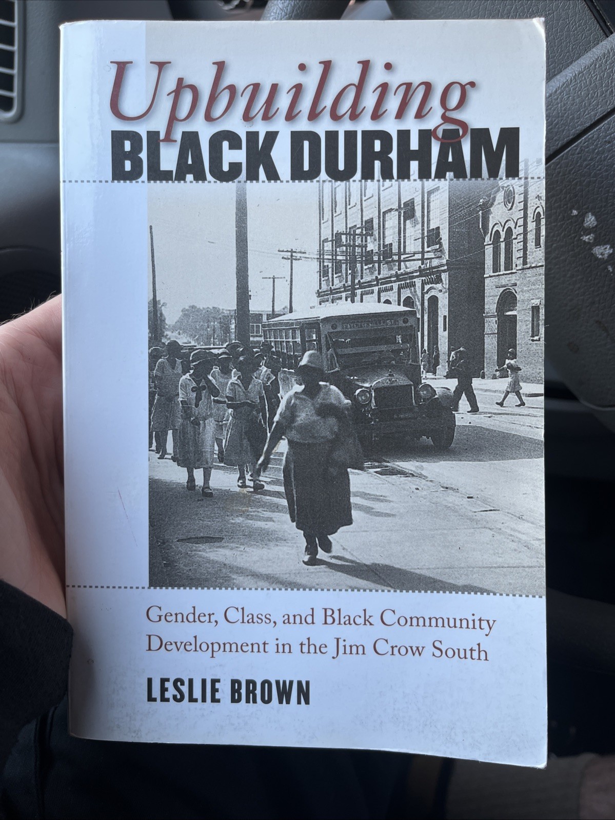 Upbuilding Black Durham: Gender, Class, and Black Community Development i – GOOD