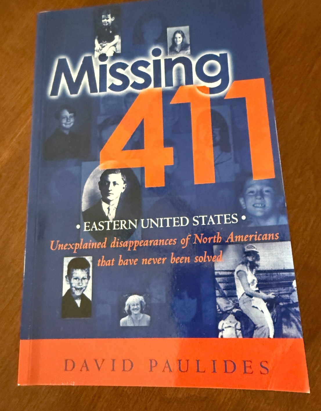 Missing 411 by David Paulides, „Eastern United States“ Very good condition
