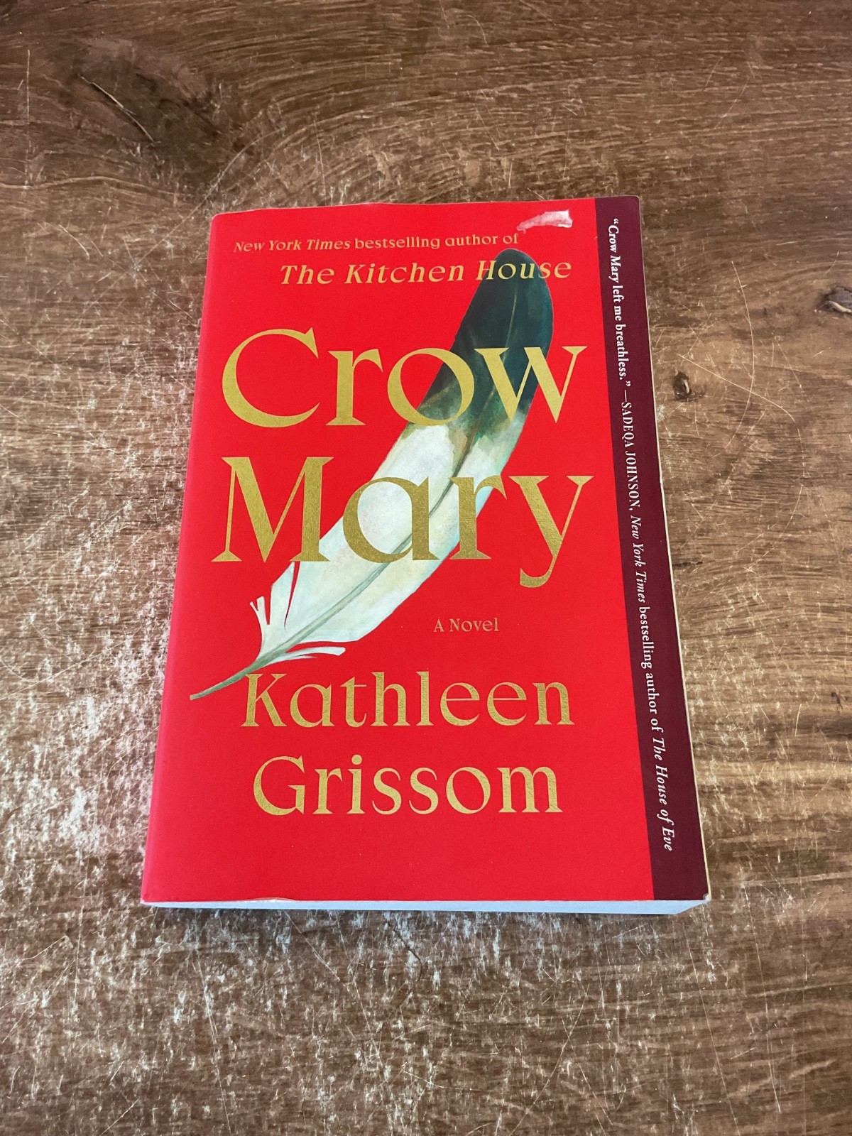 Crow Mary : A Novel Paperback Kathleen Grissom