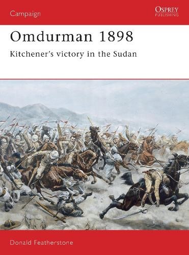 Donald Featherstone Omdurman 1898 (Paperback) Campaign
