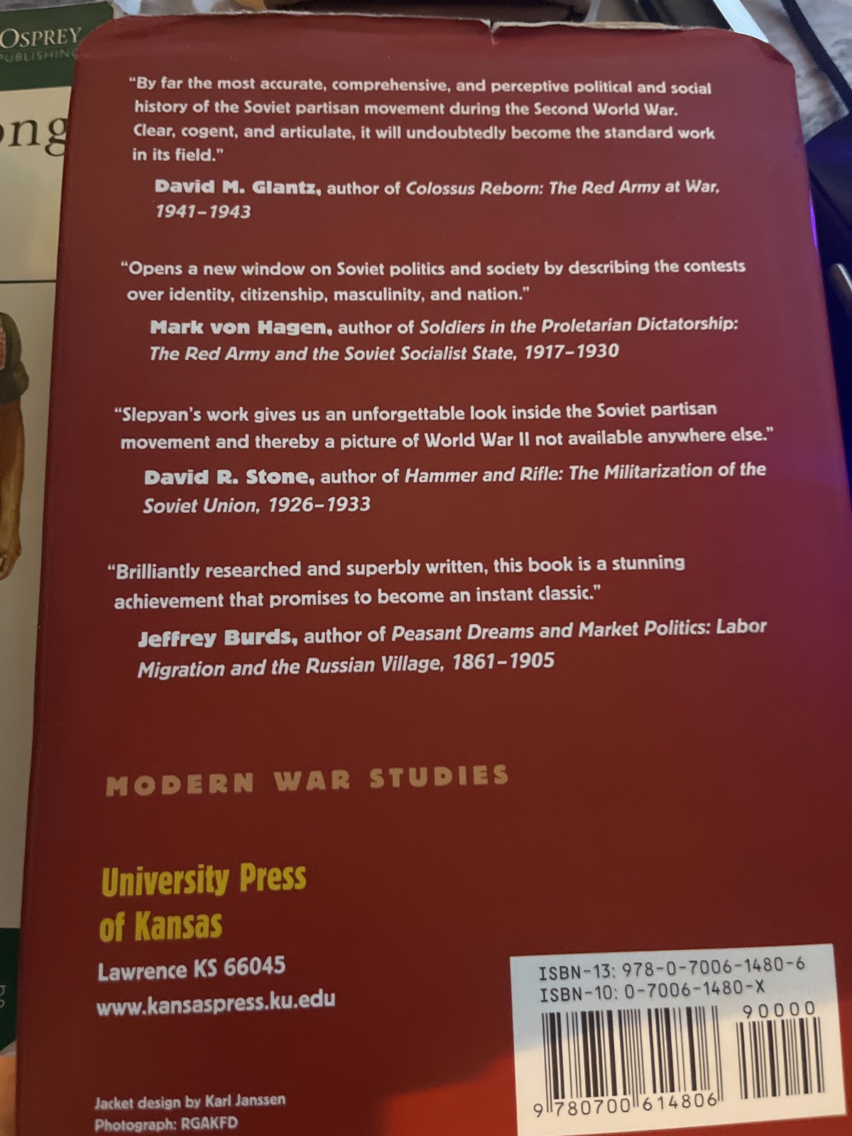 Stalin’s Guerrillas: Soviet Partisans in World War II by Kenneth Slepyan: New