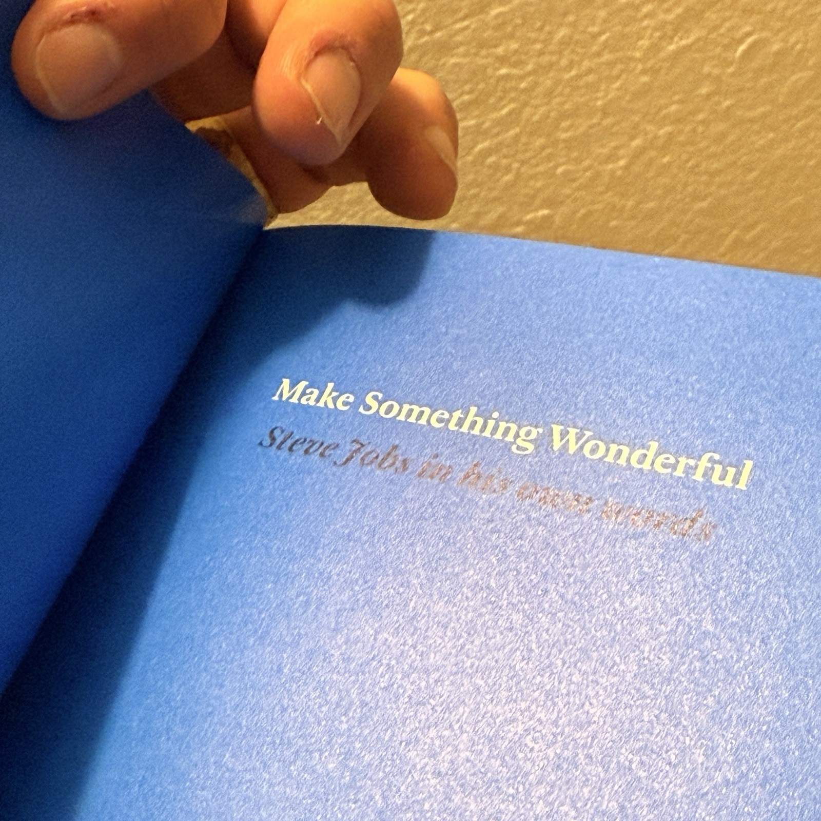 Make Something Wonderful: Steve Jobs In His Own Words Book Archive APPLE RARE HC