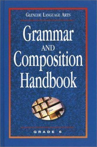 Grammar and Composition Handbook Grade 6 by Mcgraw Hill