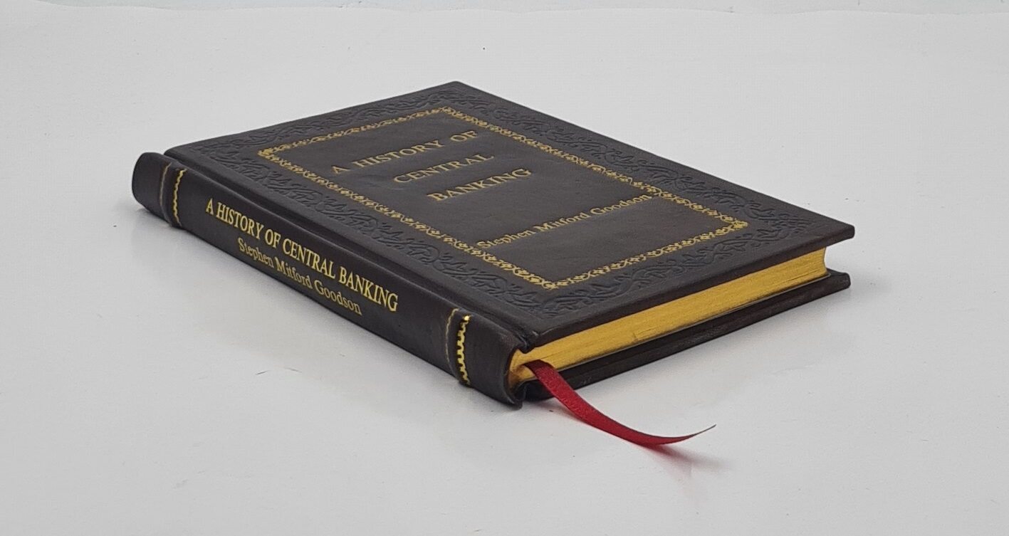 A History of Central Banking and the Enslavement of Man [PREMIUM LEATHER BOUND]