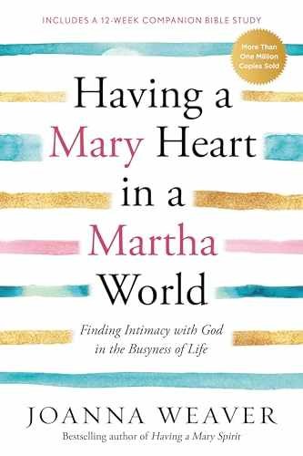 Having a Mary Heart in a Martha – Paperback, by Weaver Joanna – Acceptable n
