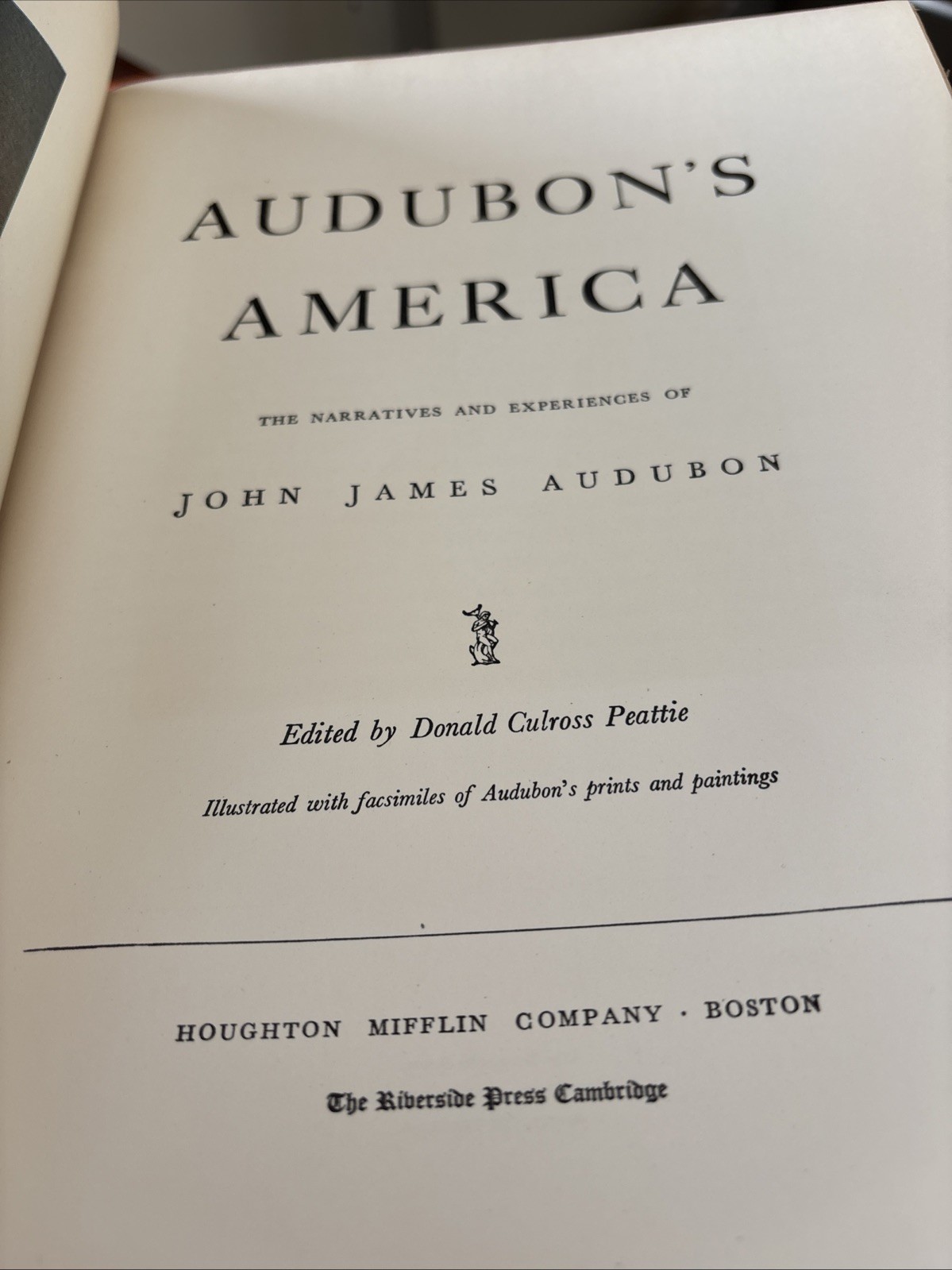 Audubon’s America, Donald Culross Peattie 1940, 328 page/ 17 color plates HC