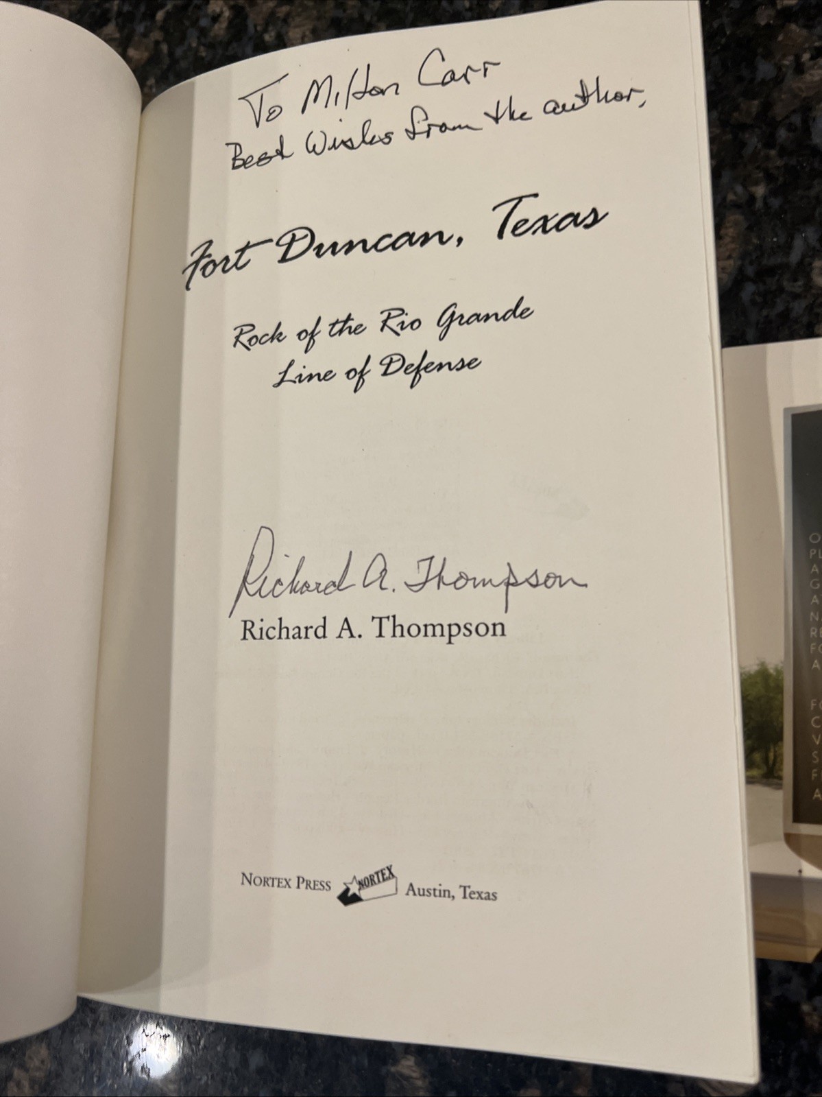 FORT DUNCAN, TEXAS By Richard A. Thompson 1st Edition 2004 SIGNED
