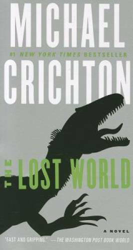 The Lost World: A Novel (Jurassic Park) – Mass Market Paperback – VERY GOOD
