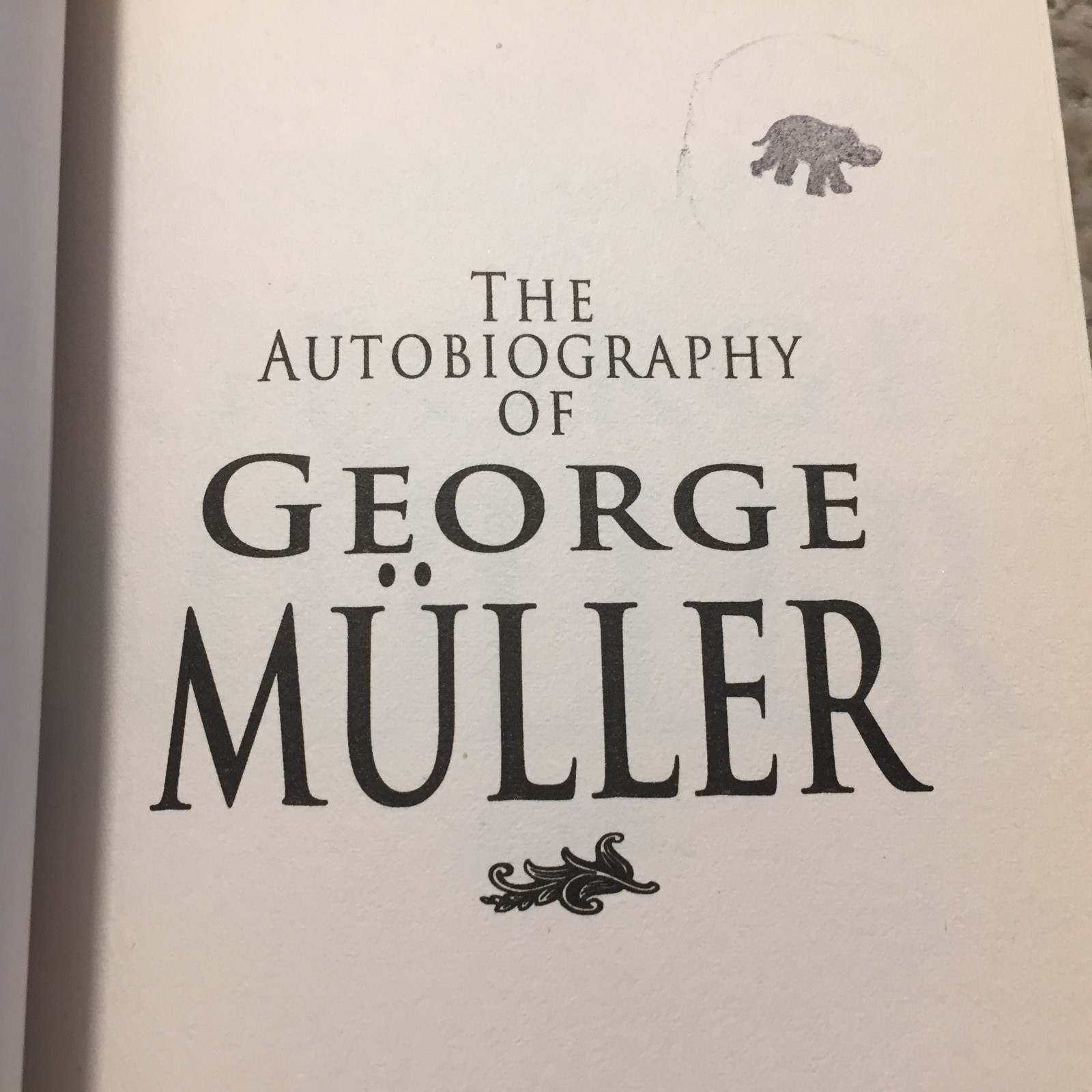 The Autobiography Of George Muller 1985 Whitaker House Christian Social Ministry