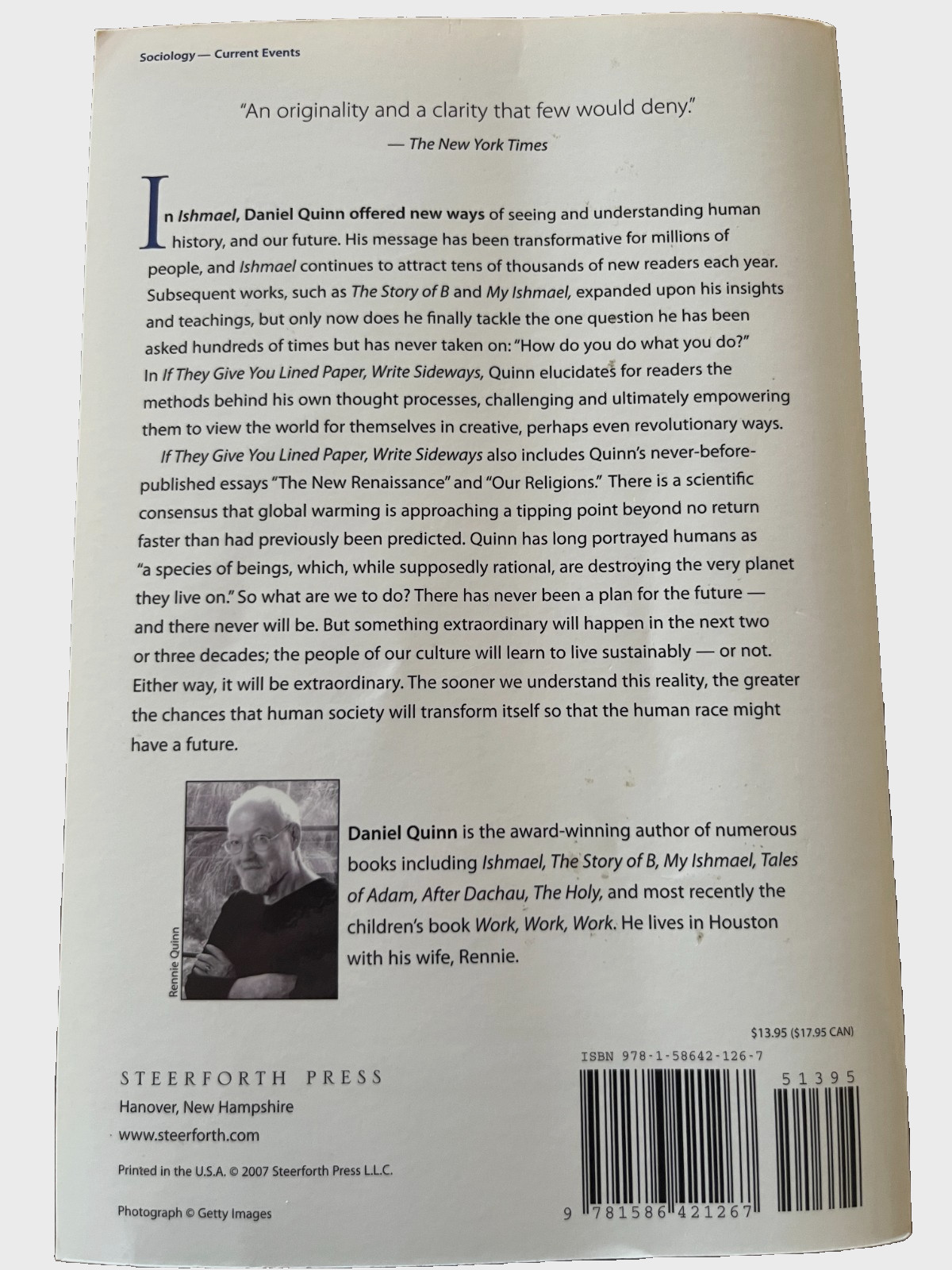 If They Give You Lined Paper, Write Sideways by Daniel Quinn (2007, Trade…